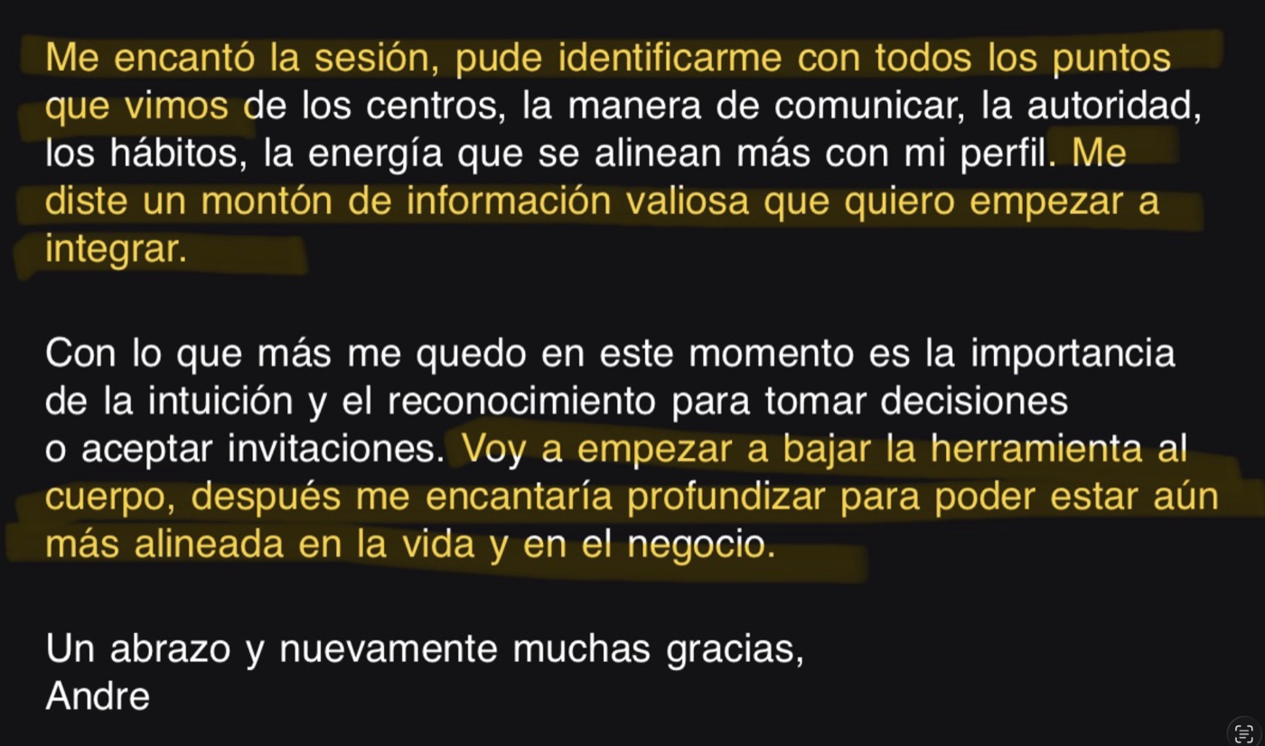 Testimonio de Andre: “Me encantó la sesión, pude identificarme con todos los puntos que vimos… Me diste un montón de información valiosa que quiero empezar a integrar.”